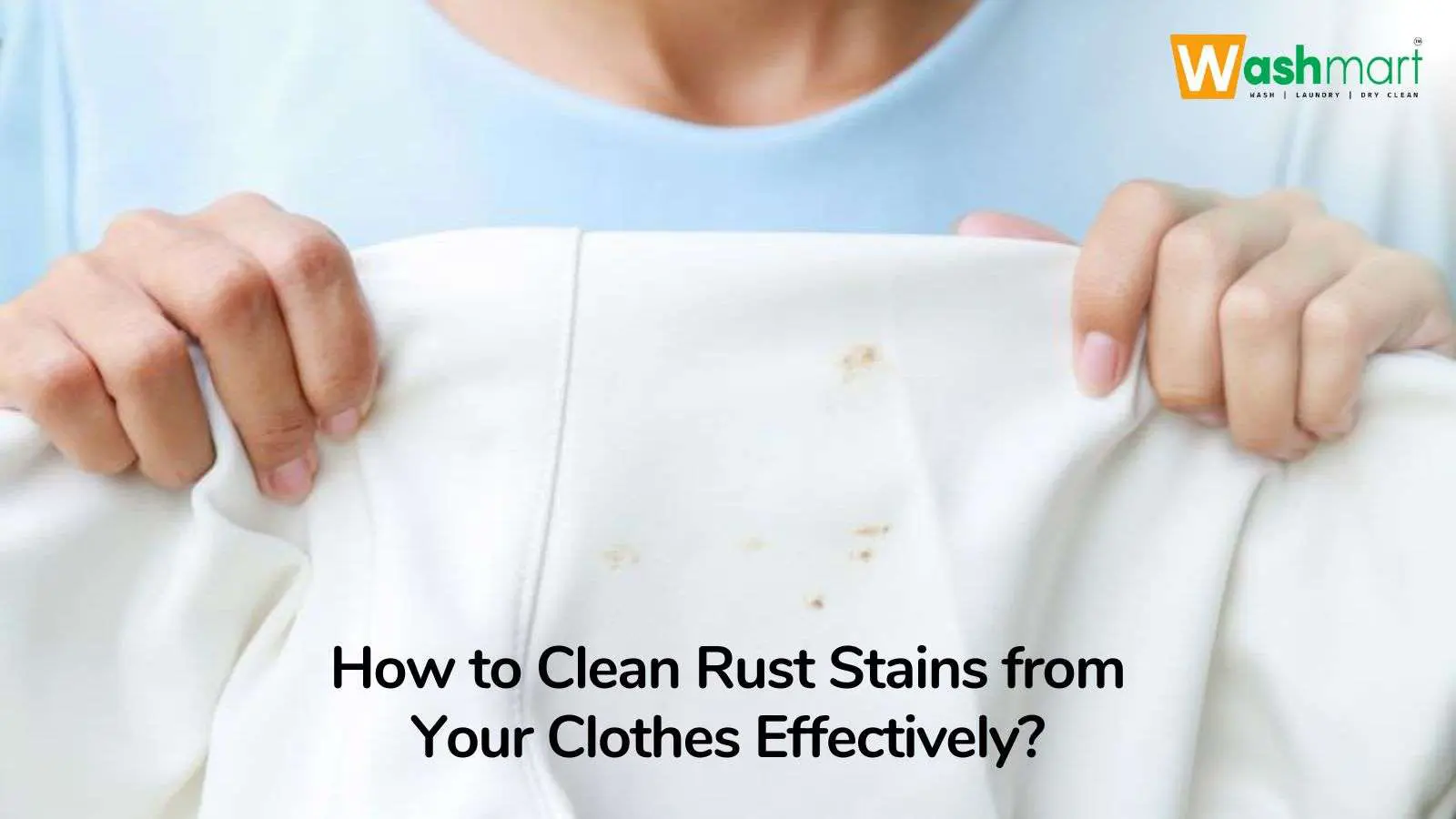 How To Remove Rust Stains From Clothes