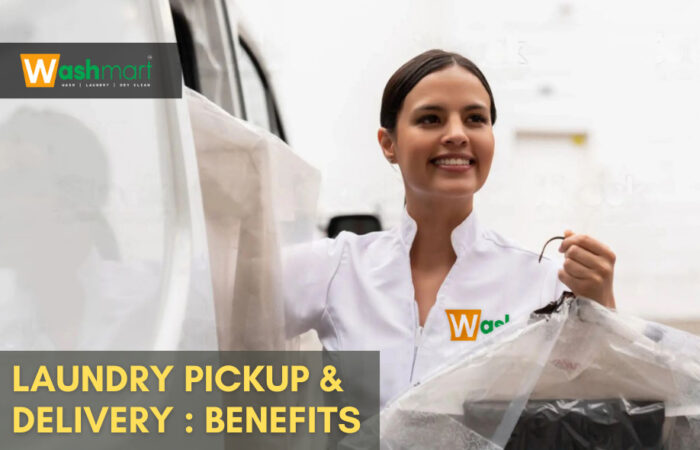Benefits of laundry pick up & delivery