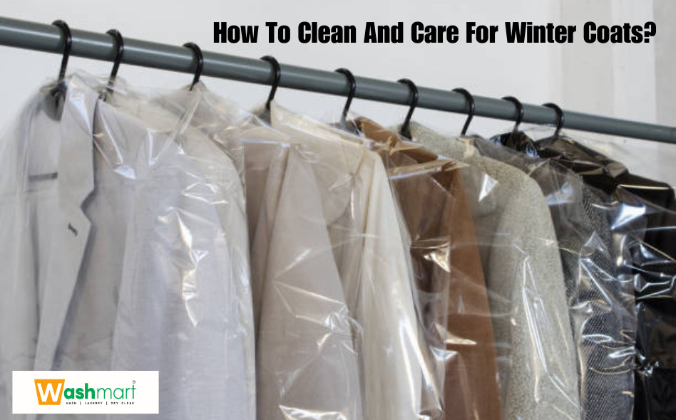 How To Clean And Care For Winter Coats?