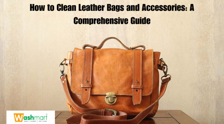 How to Clean Leather Bags and Accessories