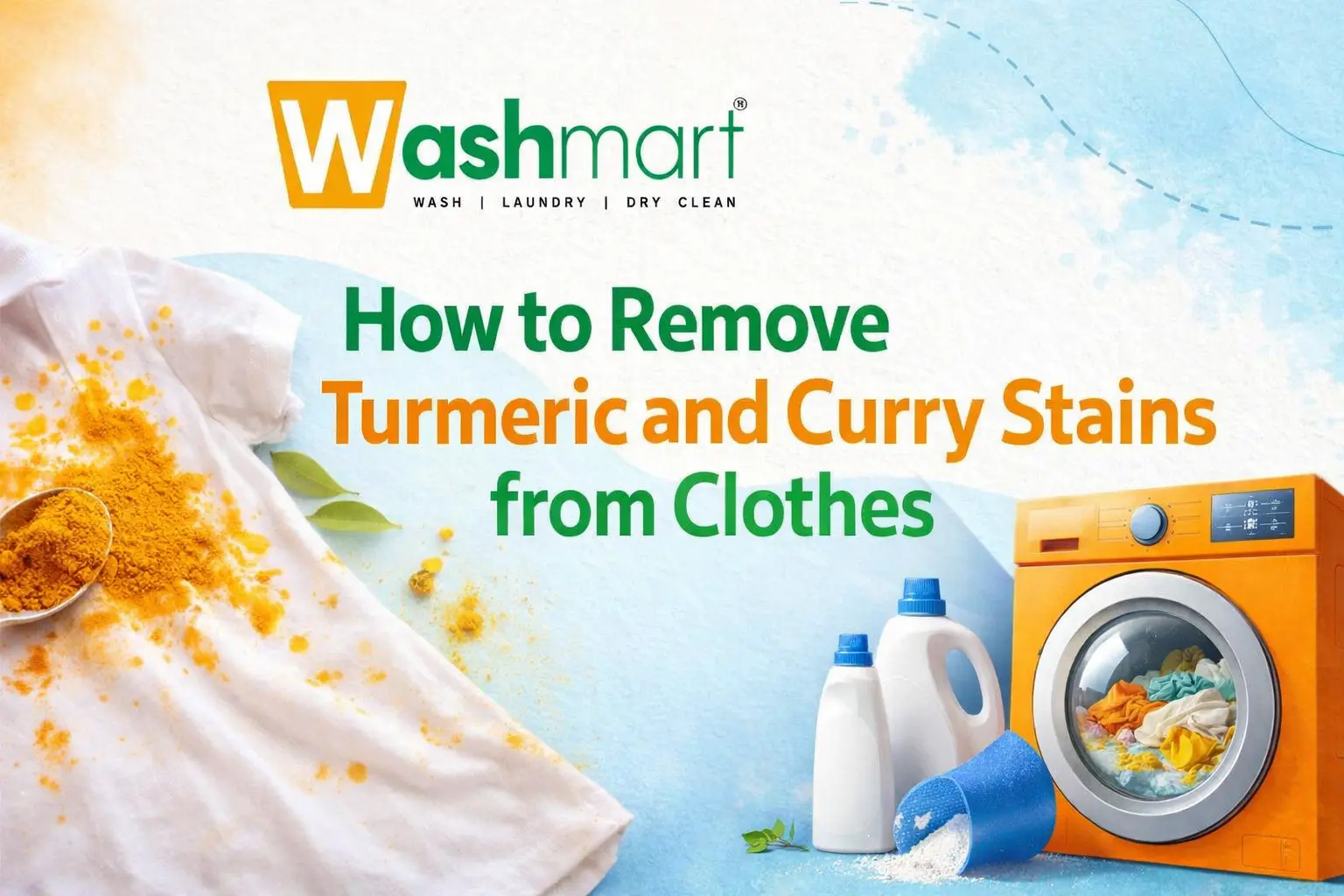 How to Remove Turmeric Stains from Clothes The 2026 Expert Recovery Guide