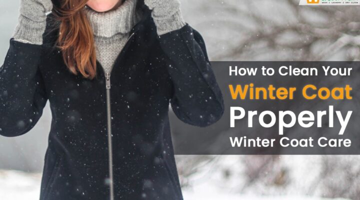 How to clean winter coat properly