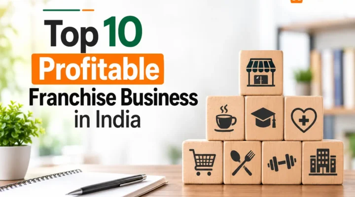 Top 10 Profitable Franchise in India