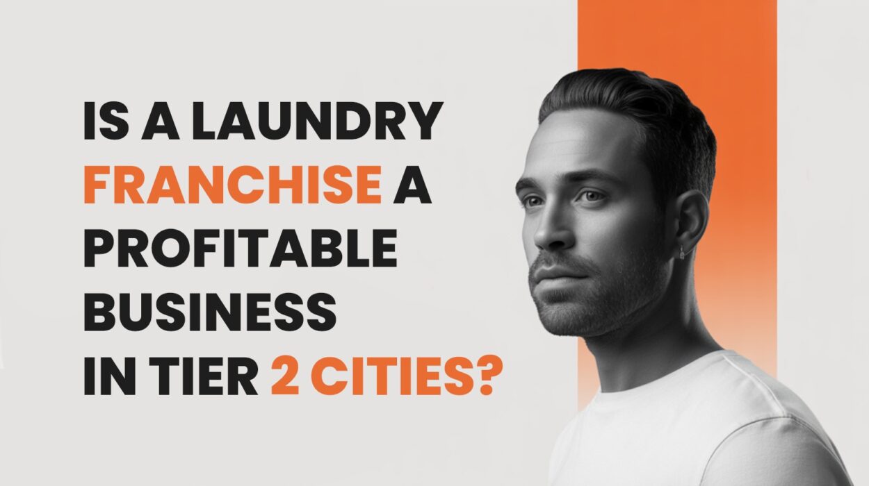 Laundry Franchise a Profitable Business in Tier 2 Cities