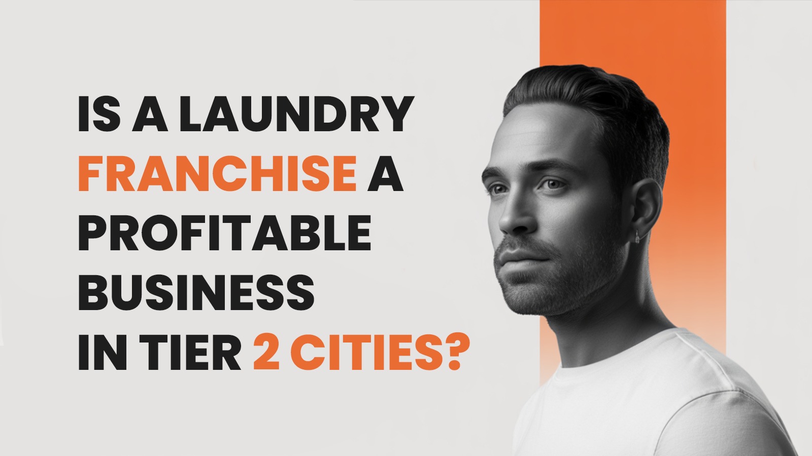Laundry Franchise a Profitable Business in Tier 2 Cities