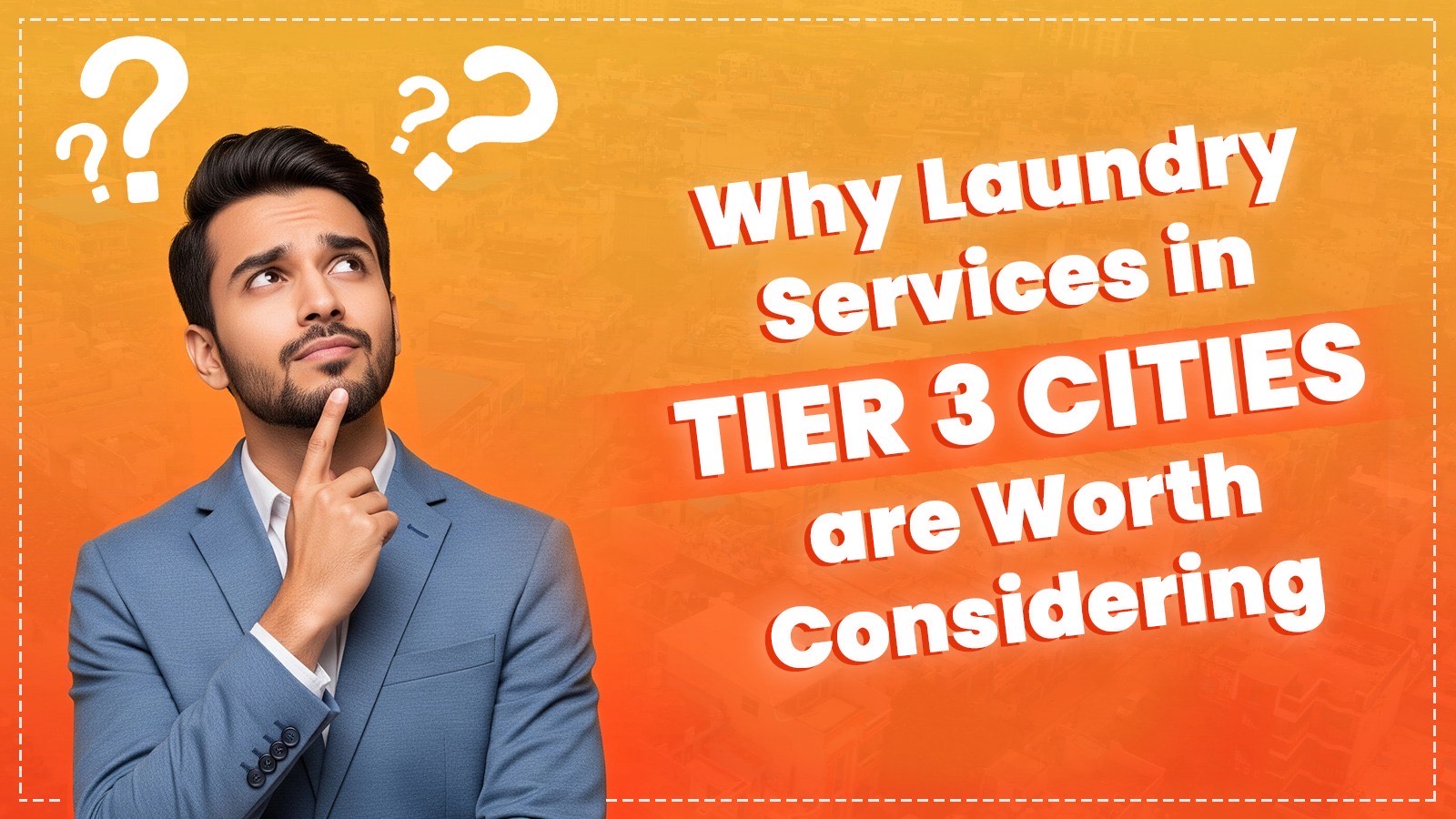 Laundry Services in Tier 3 Cities