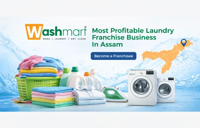 Join Washmart Most Profitable Laundry Franchise Business In Assam