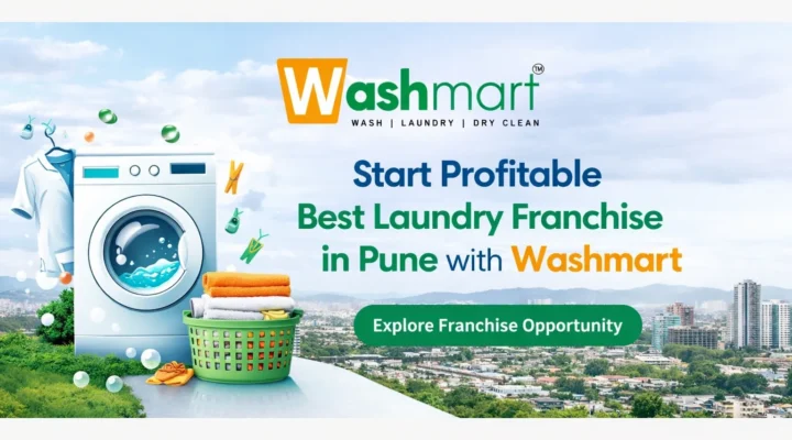 Start Profitable Best Laundry Franchise in Pune with Washmart