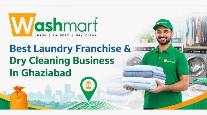 Washmart Best Laundry Franchise & Dry Cleaning Business In Ghaziabad