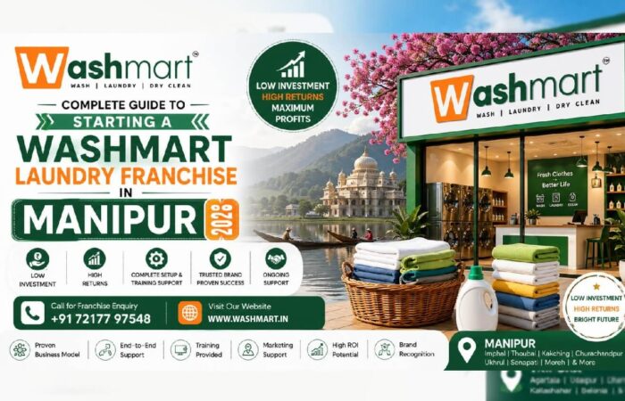 Starting a Washmart Laundry Franchise in Manipur.