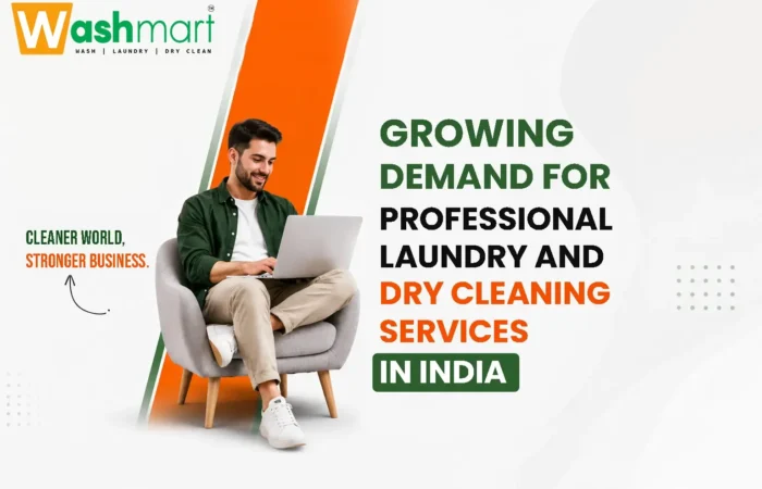 growing demand for professional laundry and dry cleaning services in india