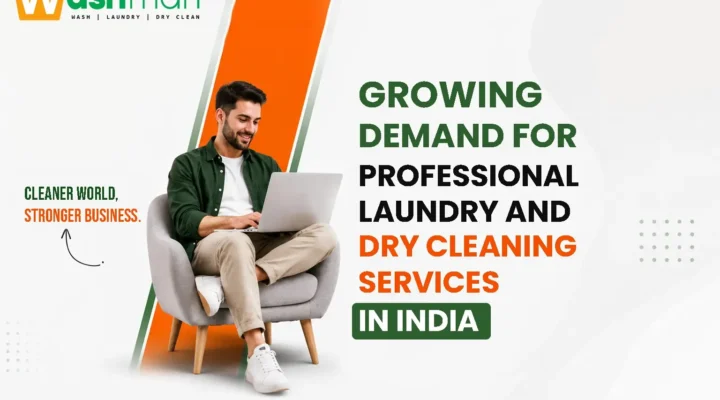 growing demand for professional laundry and dry cleaning services in india