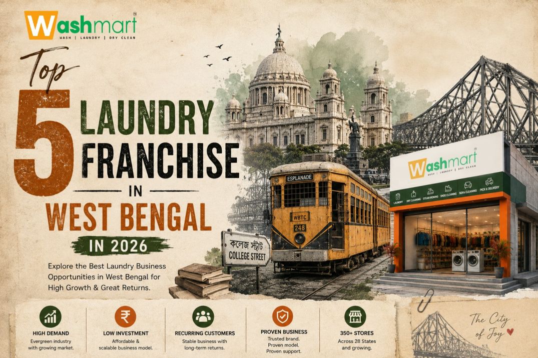 Top 5 Laundry Franchise in West Bengal in 2026 | Best Laundry Franchise in West Bengal