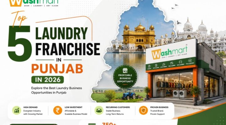 best laundry franchise in Punjab | Top 5 Laundry Franchise in Punjab in 2026