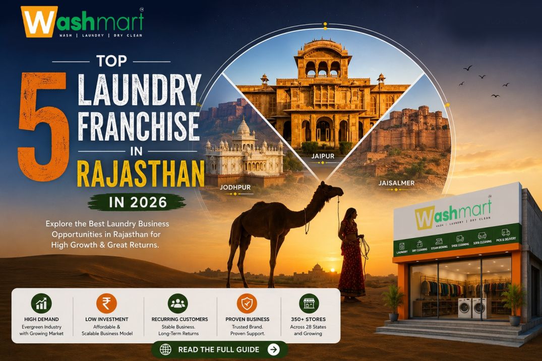 Top 5 Laundry Franchise in Rajasthan in 2026 | best laundry franchise in Rajasthan