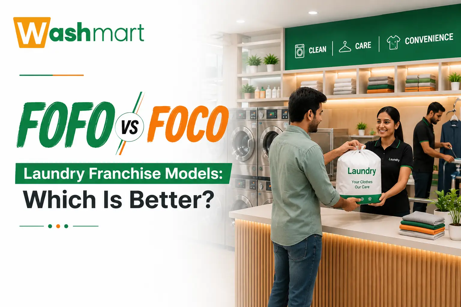 FOFO vs FOCO Laundry Franchise Models